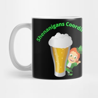 Shenanigans Coordinator St Patricks Day Irish Mug